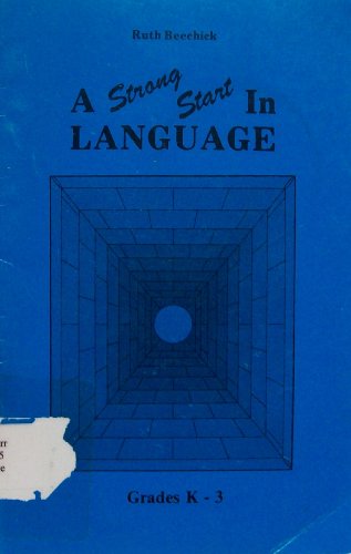 Imagen de archivo de Strong Start in Language: Grades K-3 (Three R's Ser.) (Three R's Series) a la venta por BooksRun