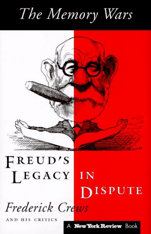 9780940322042: The Memory Wars: Freud's Legacy in Dispute