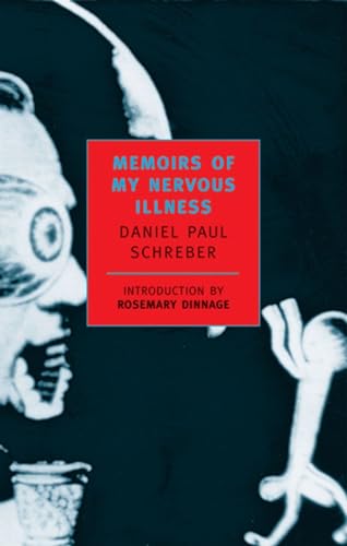 9780940322202: Memoirs of My Nervous Illness (New York Review Books Classics)