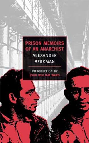 9780940322349: Prison Memoirs of an Anarchist: 9 (New York Review Books Classics)