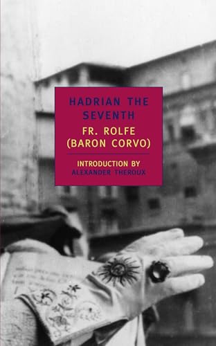 9780940322622: Hadrian The Seventh (New York Review Books (Paperback))