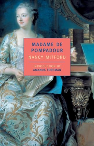 Beispielbild fr Madame de Pompadour (New York Review Books Classics) zum Verkauf von Off The Shelf