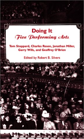 Imagen de archivo de Doing It: Five Performing Arts a la venta por Murphy-Brookfield Books