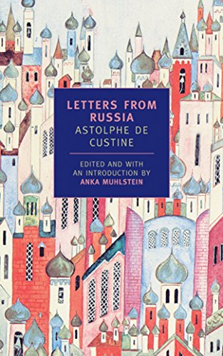 Beispielbild fr Letters from Russia (New York Review Books Classics) zum Verkauf von HPB Inc.