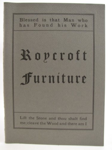 Stock image for A Catalog of Roycroft Furniture and Other Things for sale by Abacus Bookshop