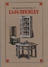Stock image for Mission Furniture of L & J. G. Stickley for sale by Archer's Used and Rare Books, Inc.