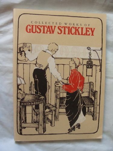Stock image for Collected Works of Gustav Stickley (Mission Furniture Catalogues, No 5) for sale by Books of the Smoky Mountains
