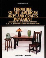 Beispielbild fr Furniture of the American Arts and Crafts Movement: Furniture Made by Gustav Stickley, L. & J.G. Stickley, and the Roycroft Shop zum Verkauf von Half Price Books Inc.