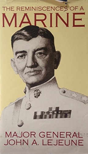Stock image for The Reminiscences of a Marine for sale by Better World Books: West