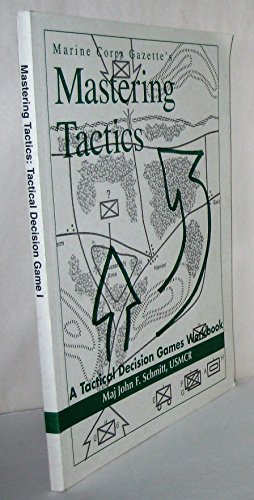 Mastering Tactics (9780940328143) by Schmitt