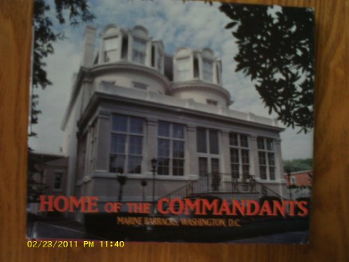 Stock image for Home of the Commandants for sale by Stan Clark Military Books