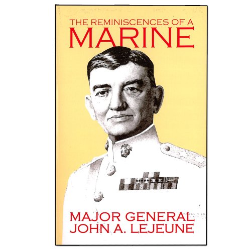 Imagen de archivo de The Reminiscences of a Marine a la venta por Sessions Book Sales