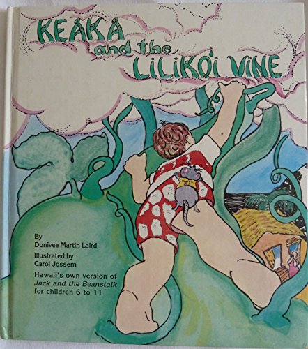 Stock image for Keaka and the Lilikoi Vine for sale by Wonder Book