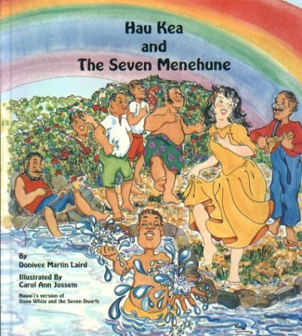 Stock image for Hau Kea and the Seven Menehune for sale by Better World Books: West