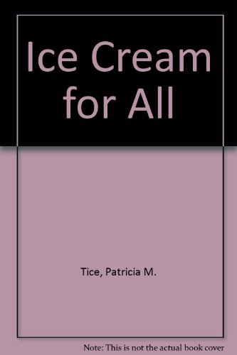 9780940365049: Ice Cream for All