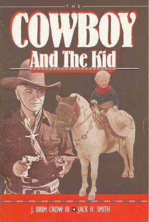 Imagen de archivo de The Cowboy and the Kid a la venta por Martin Nevers- used & rare books