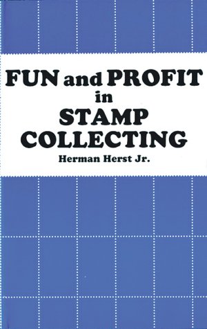 Beispielbild fr Fun and Profit in Stamp Collecting zum Verkauf von Library House Internet Sales