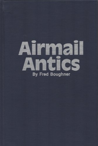 Imagen de archivo de Airmail Antics a la venta por Library House Internet Sales