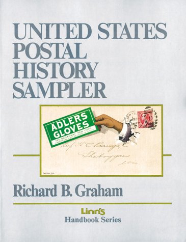 Stock image for United States Postal History Sampler for sale by HPB Inc.