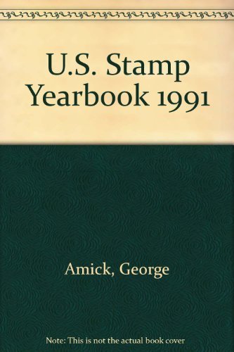 9780940403475: U.S. Stamp Yearbook 1991