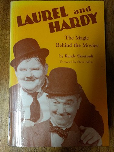 Beispielbild fr Laurel and Hardy. The Magic Behind the Movies zum Verkauf von SecondSale