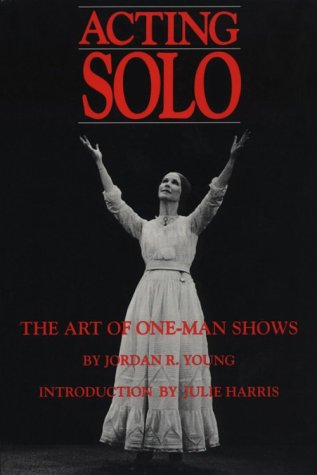 Imagen de archivo de Acting Solo : The Art of One-Man Shows a la venta por Better World Books
