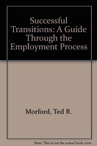 9780940428089: Successful Transitions: A Guide Through the Employment Process