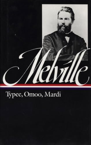 9780940450004: Herman Melville: Typee, Omoo, Mardi (LOA #1)