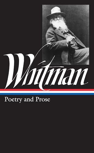 9780940450028: Walt Whitman: Poetry and Prose (LOA #3)