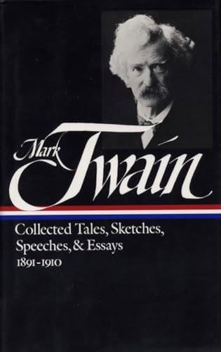 Beispielbild fr Mark Twain: Collected Tales, Sketches, Speeches, and Essays Vol. 2 1891-1910 (LOA #61): 5 (Library of America Mark Twain Edition) zum Verkauf von WorldofBooks