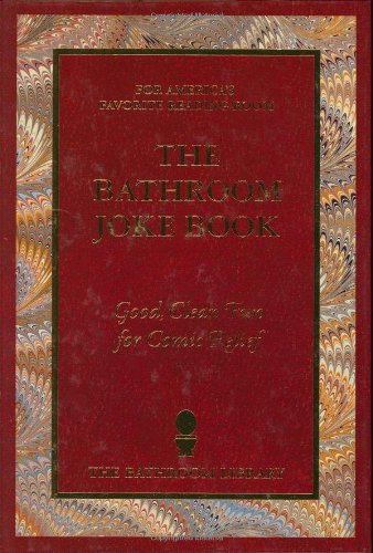 Imagen de archivo de The Bathroom Joke Book a la venta por SecondSale