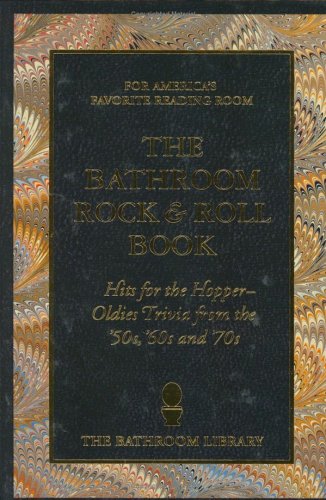 9780940462342: Title: The Bathroom Rock n Roll Book