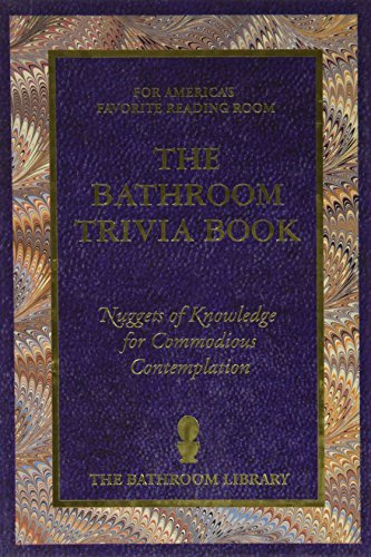 Stock image for The Bathroom Trivia Book for sale by Your Online Bookstore