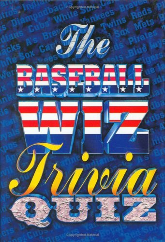 Beispielbild fr The Baseball Wiz Trivia Book zum Verkauf von Wonder Book