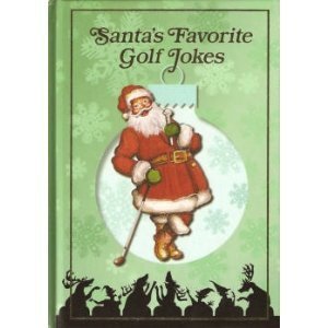 Stock image for Santa's Favorite Golf Jokes for sale by Hastings of Coral Springs