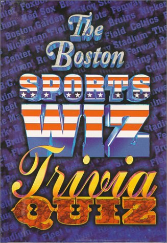 Stock image for The Boston Sports Wiz Trivia Quiz for sale by ThriftBooks-Dallas