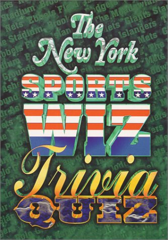 Stock image for The New York Sports Wiz Trivia Quiz for sale by Hippo Books