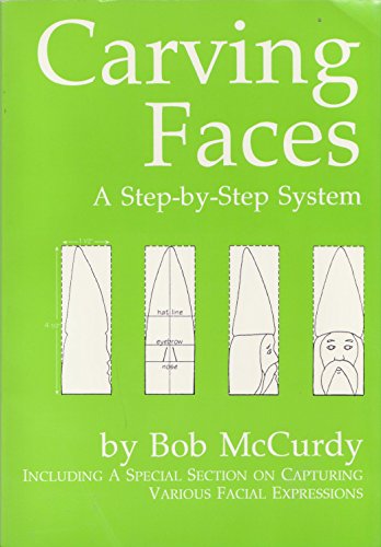 Stock image for Carving Faces: A Step-By Step System for sale by Cronus Books