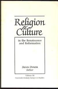 Beispielbild fr Religion and Culture in the Renaissance and Reformation [Sixteenth Century Essays and Studies, vol. XI] zum Verkauf von Windows Booksellers