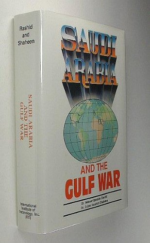 Stock image for Saudi Arabia and the Gulf War for sale by K & L KICKIN'  BOOKS