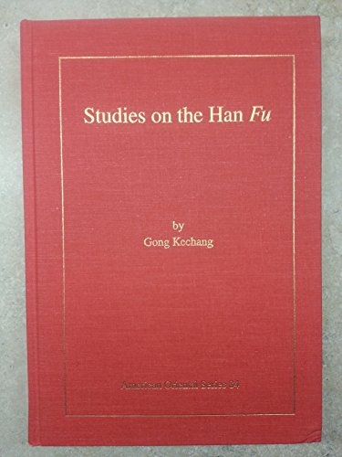 Stock image for Studies on the Han Fu (American Oriental Series) for sale by BooksElleven