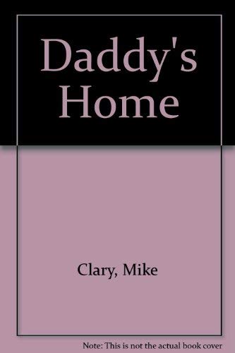 Stock image for Daddy*s Home for sale by dsmbooks
