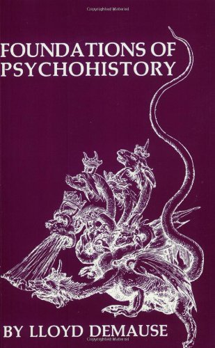 Beispielbild für Foundations of Psychohistory zum Verkauf von GF Books, Inc.