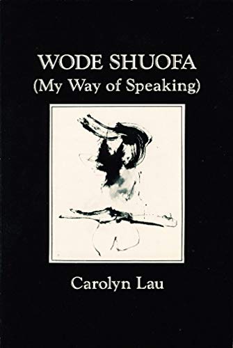 Imagen de archivo de WODE SHUOFA (My Way of Speaking) a la venta por marvin granlund