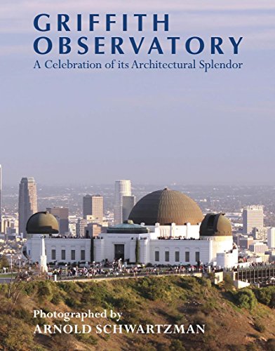 Griffith Observatory: A Celebration of Its Architectural Splendor