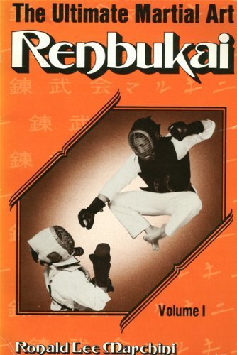 Beispielbild fr The Ultimate Martial Art: Renbukai zum Verkauf von ThriftBooks-Dallas