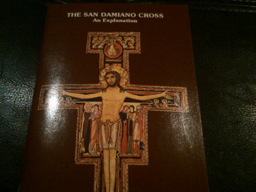 Immagine dell'editore per The San Damiano Cross: An Explanation venduto da ThriftBooks-Atlanta