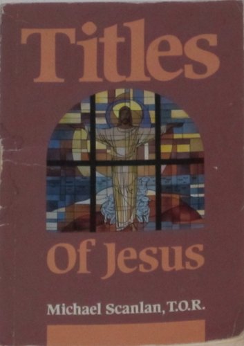 Stock image for Titles of Jesus for sale by Your Online Bookstore