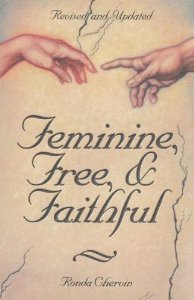 Beispielbild fr Feminine, Free, & Faithful zum Verkauf von BooksRun