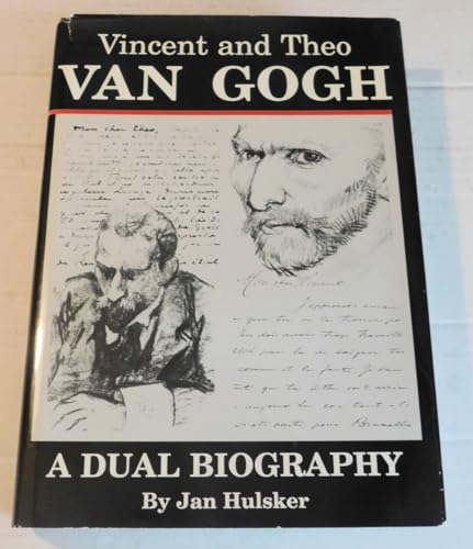 Beispielbild fr Vincent and Theo Van Gogh : A Dual Biography zum Verkauf von Better World Books